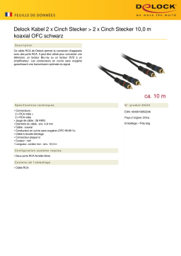 DeLOCK 85224 Kabel 2 x Cinch Stecker > 2 x Cinch Stecker 10,0 m koaxial OFC schwarz Fiche technique