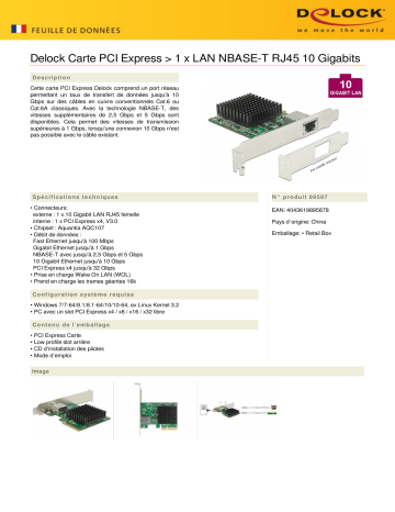 DeLOCK 89587 PCI Express Card > 1 x 10 Gigabit LAN NBASE-T RJ45 Fiche technique | Fixfr