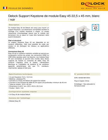 DeLOCK 81354 Easy 45 Module Keystone Holder 22.5 x 45 mm, white / black Fiche technique | Fixfr