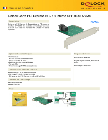 DeLOCK 89458 PCI Express x4 Card > 1 x internal SFF-8643 NVMe Fiche technique | Fixfr