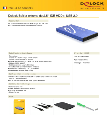 DeLOCK 42365 2.5″ External Enclosure IDE HDD > USB 2.0 Fiche technique | Fixfr
