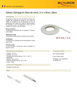 DeLOCK 18932 Fiberglass Sleeving 5 m x 8 mm white Fiche technique