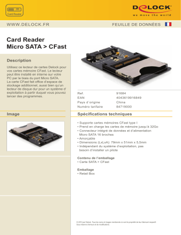 DeLOCK 91684 Card Reader Micro SATA > CFast Fiche technique | Fixfr