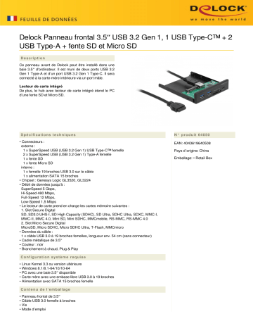 DeLOCK 64050 3.5″ USB 3.2 Gen 1 Front Panel 1 x USB Type-C™ + 2 x USB Type-A + SD and Micro SD slot Fiche technique | Fixfr