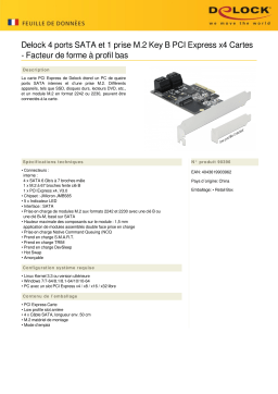 DeLOCK 90396 4 port SATA and 1 slot M.2 Key B PCI Express x4 Card - Low Profile Form Factor Fiche technique