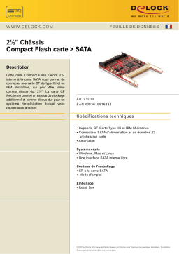 DeLOCK 91638 2½“ Frame Compact Flash Card > SATA Fiche technique
