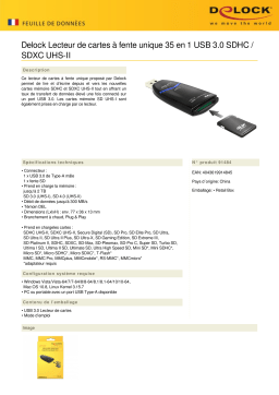 DeLOCK 91484 USB 3.0 SDHC / SDXC UHS-II Single Slot Card Reader 35 in 1 Fiche technique