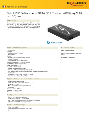 DeLOCK 42490 2.5″ External Enclosure SATA HDD > Thunderbolt™ (up to 15 mm HDD) black Fiche technique | Fixfr