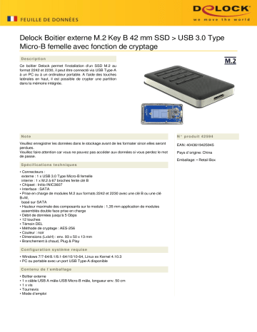 DeLOCK 42594 External Enclosure M.2 Key B 42 mm SSD > USB 3.0 Type Micro-B female Fiche technique | Fixfr