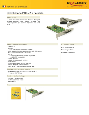 DeLOCK 89016 PCI Card > 2 x Parallel Fiche technique | Fixfr