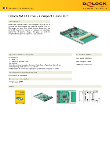 DeLOCK 91660 SATA Drive > Compact Flash Card Fiche technique | Fixfr