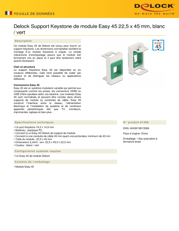 DeLOCK 81356 Easy 45 Module Keystone Holder 22.5 x 45 mm, white / green Fiche technique | Fixfr