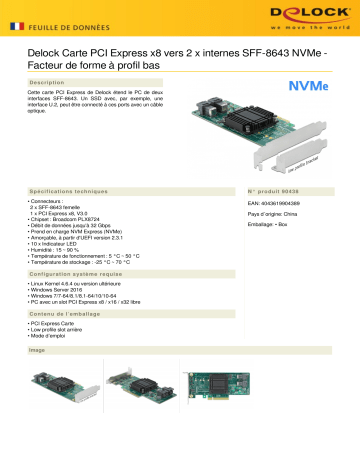 DeLOCK 90438 PCI Express x8 Card to 2 x internal SFF-8643 NVMe - Low Profile Form Factor Fiche technique | Fixfr