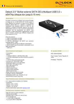 DeLOCK 42492 2.5″ External Enclosure SATA HDD > Multiport USB 3.0 + eSATAp (up to 15 mm HDD) Fiche technique