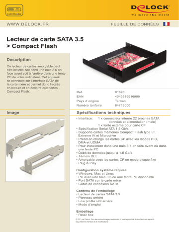 DeLOCK 91690 3.5 SATA Card Reader > Compact Flash Fiche technique | Fixfr