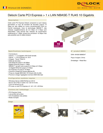 DeLOCK 89654 PCI Express x4 Card 1 x RJ45 10 Gigabit LAN TN4010 Fiche technique | Fixfr