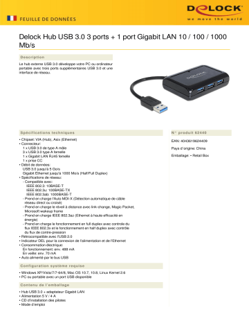 DeLOCK 62440 USB 3.0 Hub 3 Port + 1 Port Gigabit LAN 10/100/1000 Mb/s Fiche technique | Fixfr