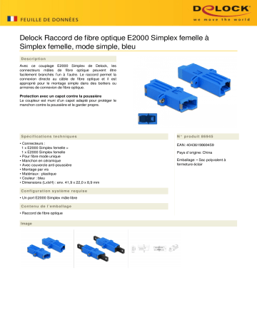 DeLOCK 86945 Optic Fiber Coupler E2000 Simplex female to Simplex female Single-mode blue Fiche technique | Fixfr