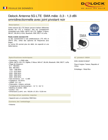 DeLOCK 12634 5G LTE Antenna SMA plug -3.3 - 1.3 dBi omnidirectional Fiche technique | Fixfr