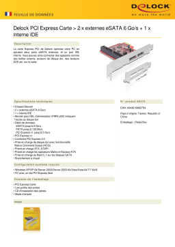 DeLOCK 89275 PCI Express Card > 2 x external eSATA 6 Gb/s + 1 x internal IDE Fiche technique