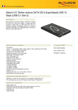 DeLOCK 42586 2.5″ External Enclosure SATA HDD > SuperSpeed USB 10 Gbps (USB 3.1 Gen 2) Fiche technique