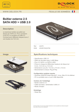 DeLOCK 42476 2.5 External Enclosure SATA HDD > USB 2.0 Fiche technique