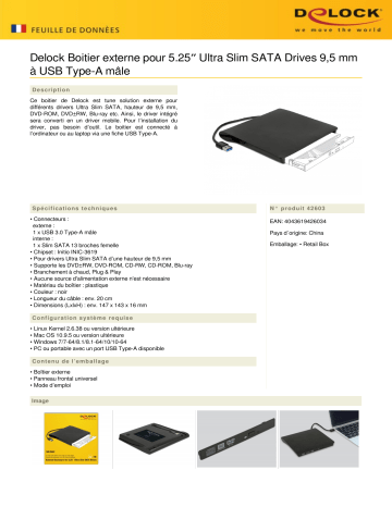 DeLOCK 42603 External Enclosure for 5.25″ Ultra Slim SATA Drives 9.5 mm to USB Type-A male Fiche technique | Fixfr