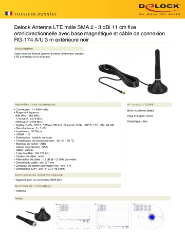 DeLOCK 12585 LTE Antenna SMA plug 2 - 3 dBi 11 cm fixed omnidirectional Fiche technique | Fixfr