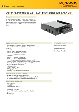 DeLOCK 47222 3.5″ / 5.25″ Mobile Rack for 2.5″ SATA hard drives Fiche technique