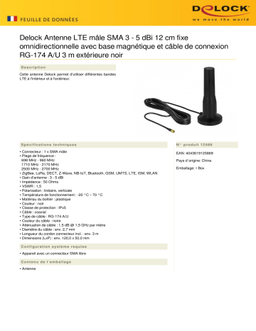 DeLOCK 12586 LTE Antenna SMA plug 3 - 5 dBi 12 cm fixed omnidirectional Fiche technique | Fixfr
