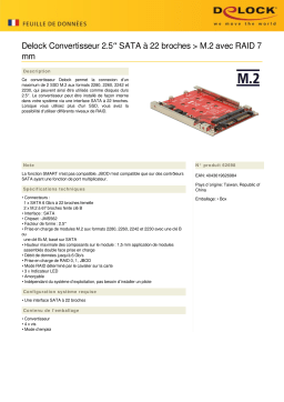 DeLOCK 62698 2.5″ Converter SATA 22 pin > 2 x M.2 Fiche technique