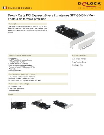 DeLOCK 90405 PCI Express x8 Card to 2 x internal SFF-8643 NVMe - Low Profile Form Factor Fiche technique | Fixfr