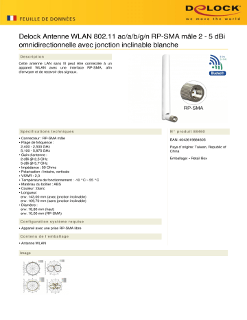 DeLOCK 88460 WLAN 802.11 ac/a/b/g/n Antenna RP-SMA plug 2 - 5 dBi omnidirectional Fiche technique | Fixfr