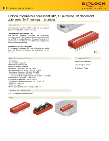 DeLOCK 66367 DIP sliding switch 12-digit 2.54 mm pitch THT vertical red 10 pieces Fiche technique | Fixfr