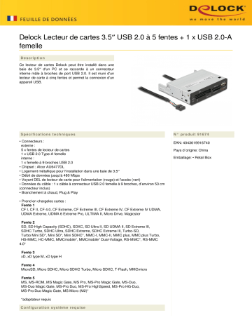 DeLOCK 91674 3.5″ USB 2.0 Card Reader 5 slot + 1 x USB 2.0-A female Fiche technique | Fixfr