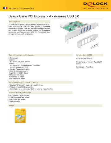 DeLOCK 89316 PCI Express Card > 4 x external USB 3.0 Fiche technique | Fixfr