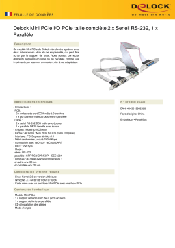 DeLOCK 95232 Mini PCIe I/O PCIe full size 2 x Serial RS-232, 1 x Parallel Fiche technique