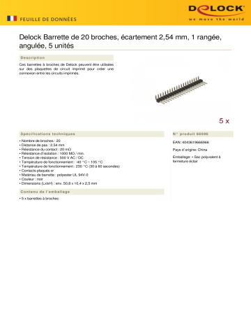 DeLOCK 66696 Pin header 20 pin, pitch 2.54 mm, 1-row, angled, 5 pieces Fiche technique | Fixfr