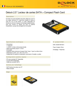 DeLOCK 91661 2.5″ Card Reader SATA > Compact Flash Card Fiche technique