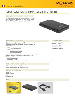 DeLOCK 47223 2.5″ External Enclosure SATA HDD > USB 3.0 Fiche technique