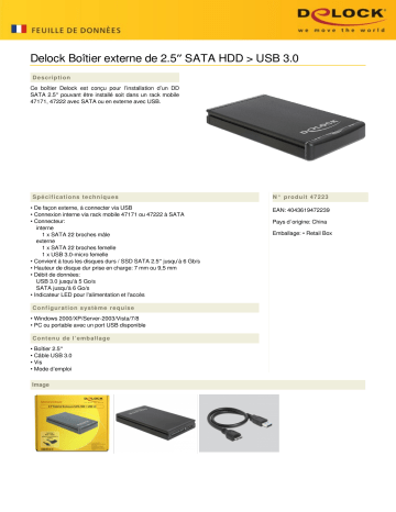 DeLOCK 47223 2.5″ External Enclosure SATA HDD > USB 3.0 Fiche technique | Fixfr
