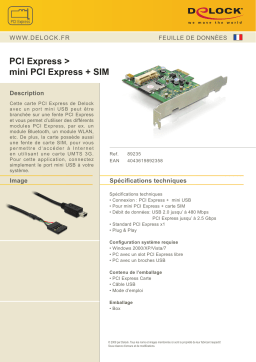 DeLOCK 89235 PCI Express > mini PCI Express + SIM Fiche technique