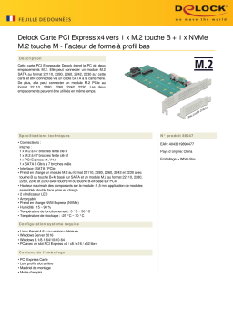DeLOCK 89047 PCI Express x4 Card to 1 x M.2 Key B + 1 x NVMe M.2 Key M - Low Profile Form Factor Fiche technique