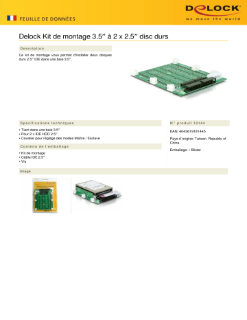 DeLOCK 18144 Mounting Kit 3.5″ for 2 x 2.5″ IDE HDD Fiche technique | Fixfr