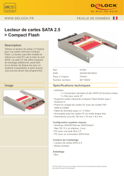 DeLOCK 91692 2.5 Card Reader SATA > Compact Flash Fiche technique