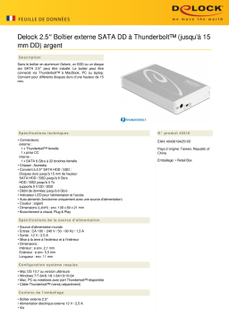 DeLOCK 42510 2.5″ External Enclosure SATA HDD > Thunderbolt™ (up to 15 mm HDD) silver Fiche technique