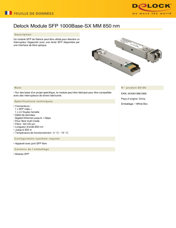 DeLOCK 86186 SFP Module 1000Base-SX MM 850 nm Fiche technique | Fixfr