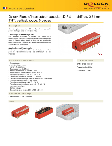 DeLOCK 66406 DIP flip switch piano 11-digit 2.54 mm pitch THT vertical red 5 pieces Fiche technique | Fixfr