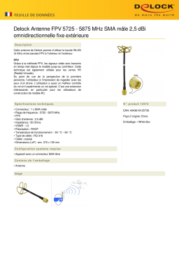 DeLOCK 12573 FPV 5725 - 5875 MHz Antenna SMA plug 2.5 dBi circular polarized Fiche technique