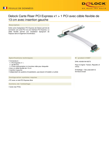 DeLOCK 41857 Riser Card PCI Express x1 > 1 x PCI Fiche technique | Fixfr
